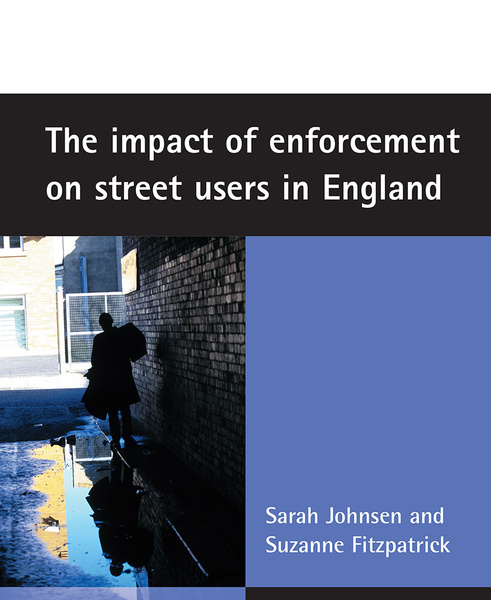 The impact of enforcement on street users in England