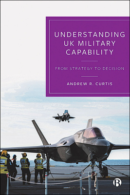Understanding UK Military Capability