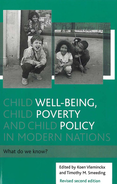Child well-being, child poverty and child policy in modern nations