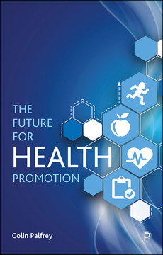 The Future for Health Promotion