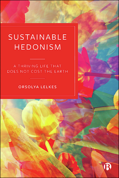 Sustainable Hedonism