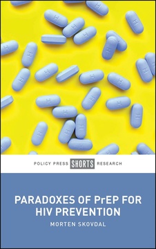 Paradoxes of PrEP for HIV Prevention