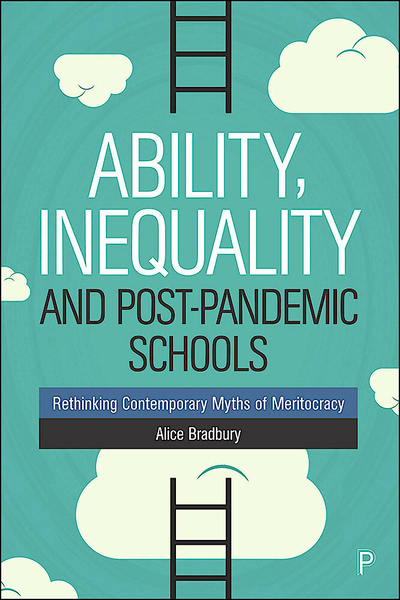 Ability, Inequality and Post-Pandemic Schools