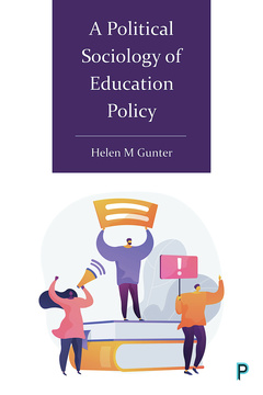 A Political Sociology of Education Policy