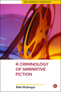 A Criminology Of Narrative Fiction