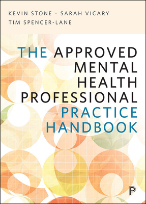 The Approved Mental Health Professional Practice Handbook