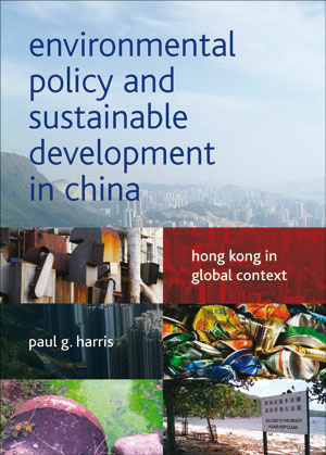 Environmental Policy and Sustainable Development in China