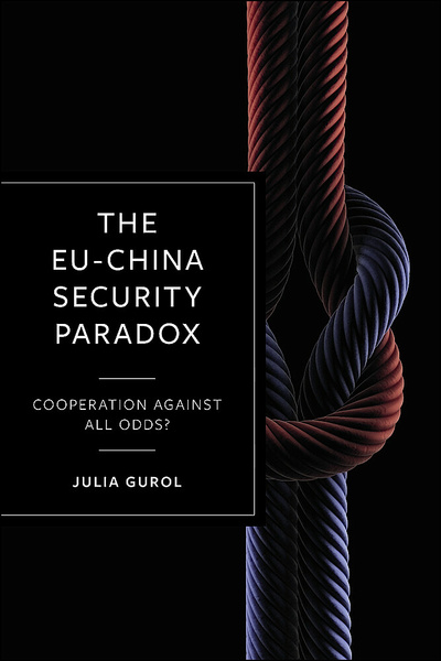 The EU-China Security Paradox