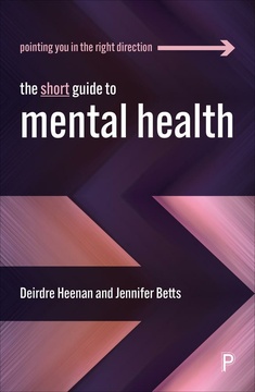 The Short Guide to Mental Health