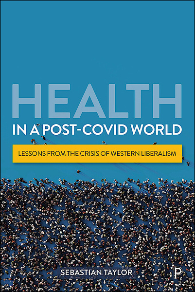 Health in a Post-COVID World