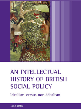 An intellectual history of British social policy