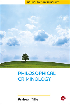 Philosophical Criminology