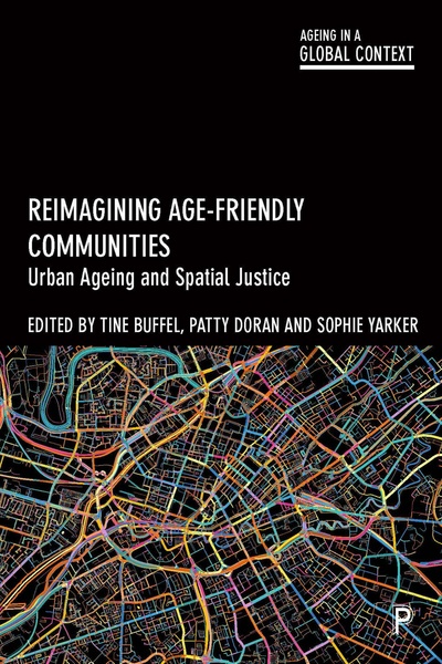 Reimagining Age-Friendly Communities
