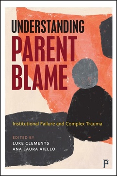 Understanding Parent Blame