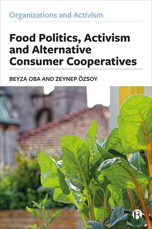 Bristol University Press | Food Politics, Activism And Alternative ...