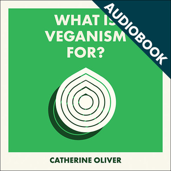 What Is Veganism For?