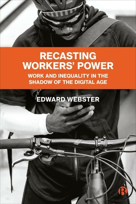 Recasting Workers&#039; Power