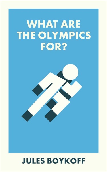 What Are the Olympics For?