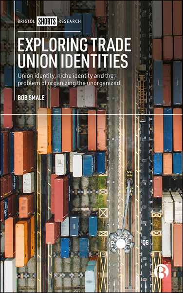 Exploring Trade Union Identities
