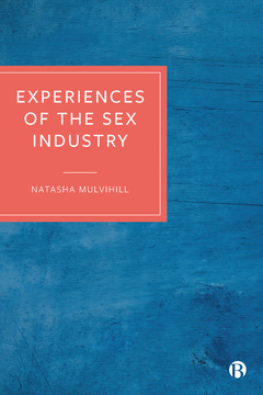Experiences of the Sex Industry