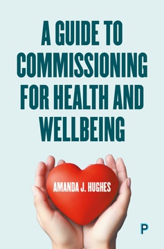 A Guide to Commissioning for Health and Wellbeing