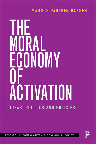The Moral Economy of Activation