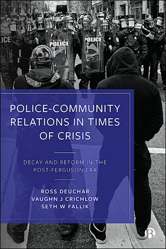 Police–Community Relations in Times of Crisis