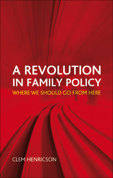 A Revolution in Family Policy