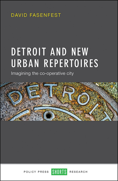Detroit and new urban repertoires