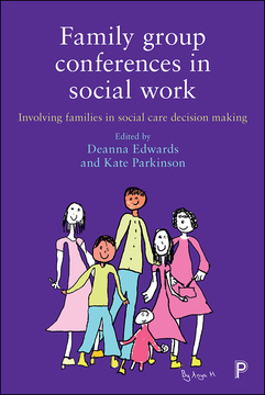 Family Group Conferences in Social Work