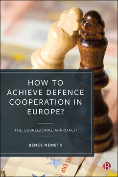 How to Achieve Defence Cooperation in Europe?