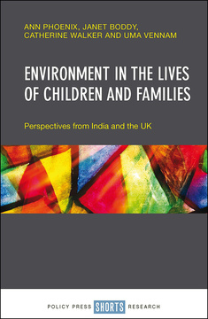 Environment in the Lives of Children and Families