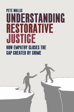 Understanding Restorative Justice