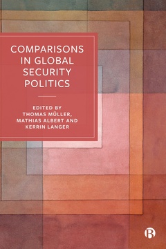 Comparisons in Global Security Politics