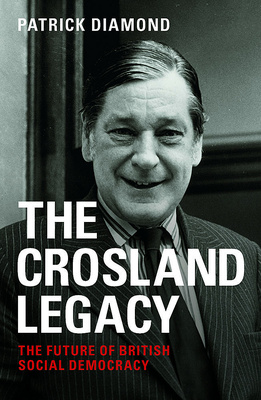 The Crosland legacy