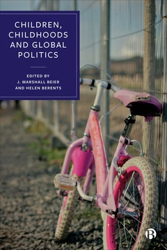 Children, Childhoods, and Global Politics