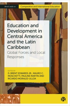 Education and Development in Central America and the Latin Caribbean