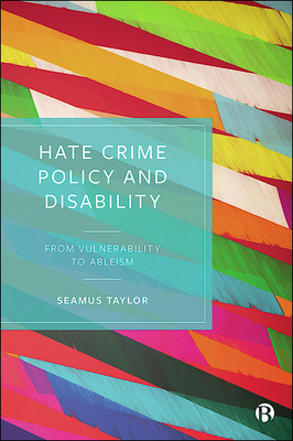 Hate Crime Policy and Disability