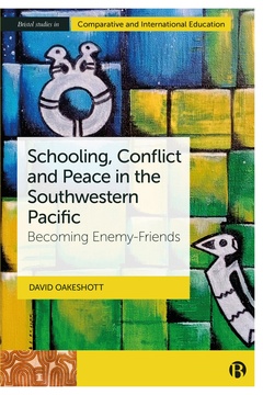 Schooling, Conflict and Peace in the Southwestern Pacific