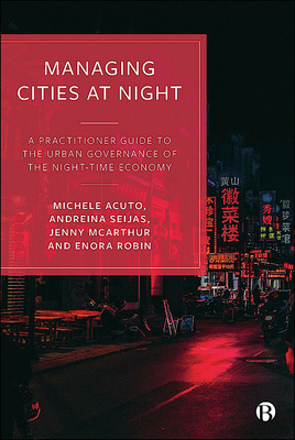 Managing Cities at Night