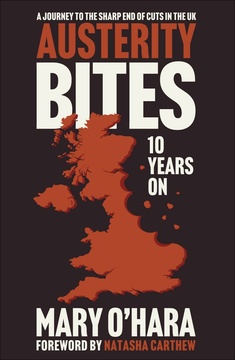 Austerity Bites 10 Years On