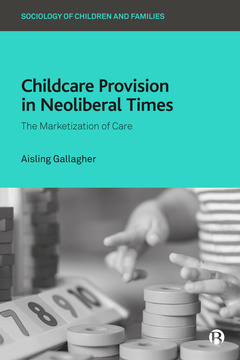Childcare Provision in Neoliberal Times