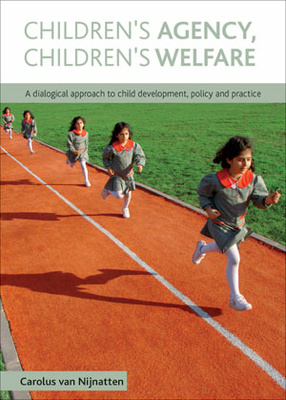 Children&#039;s Agency, Children&#039;s Welfare