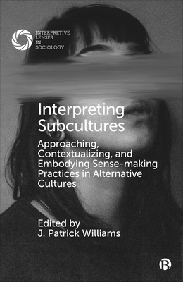 Interpreting Subcultures