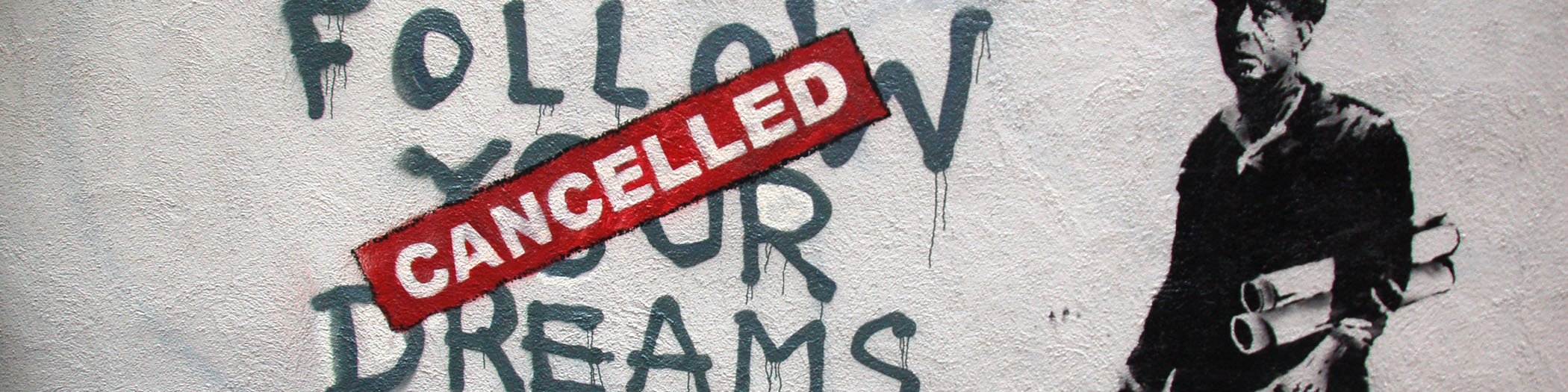 Banksy follow your dreams-cancelled