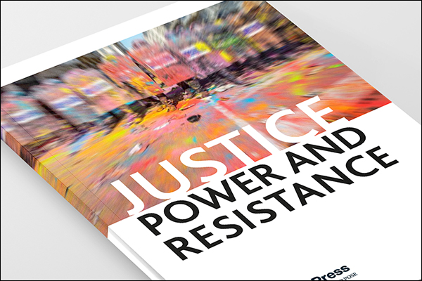 Justice, Power and Resistance cover art