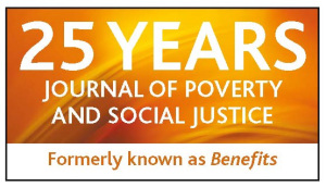 Celebrating 25 years of the Journal of Poverty and Social Justice with a FREE anniversary article