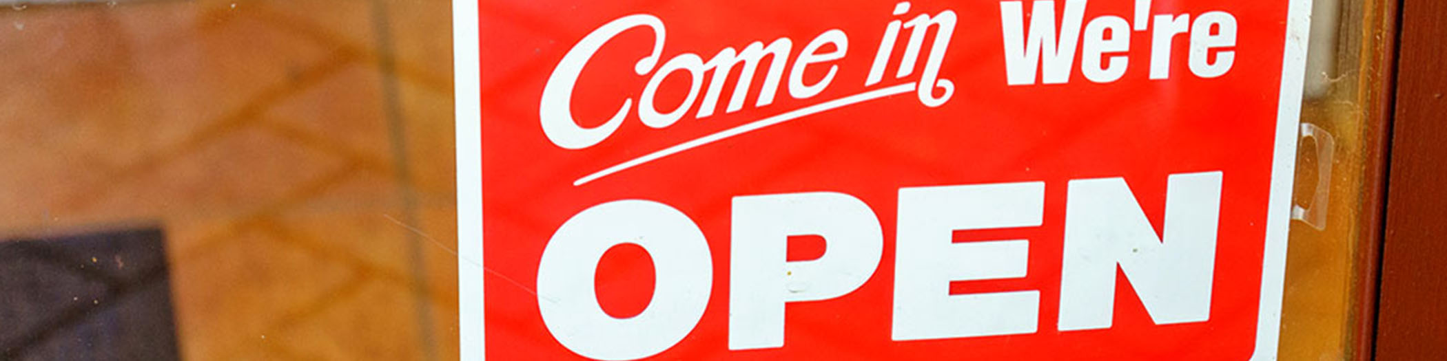 Red come in we're open sign
